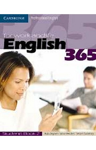 English 365 - For Work and Life - Student's Book 2  - (PB) + 2 Audio CDS